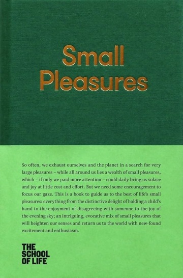 Small Pleasures - School of Life