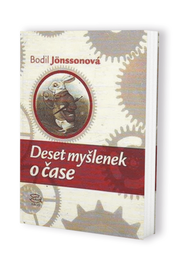 Deset myšlenek o čase