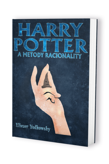 HARRY POTTER A METODY RACIONALITY